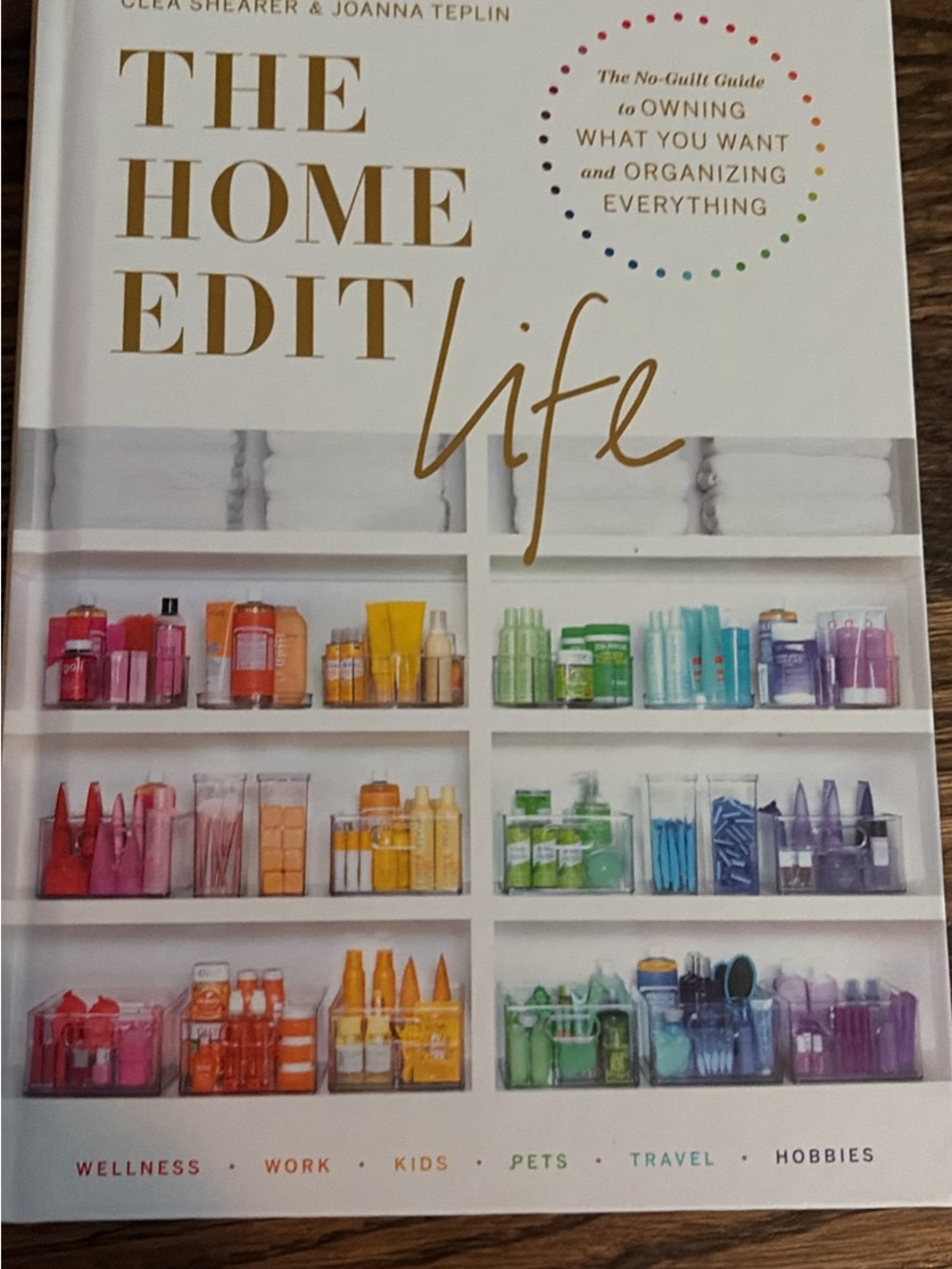 The Home Edit Life - White Cover with Gold Title